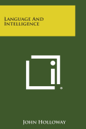 Language and Intelligence