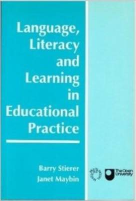 Language and Literacy in Social Practice - Maybin, Janet (Editor)
