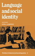 Language and Social Identity