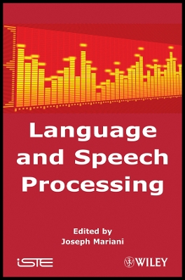Language and Speech Processing - Mariani, Joseph (Editor)