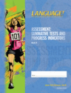 Language! Assessment: Summative Tests and Progress Indicators (Book D) - Jane Fell Greene