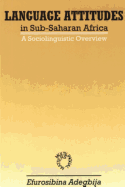 Language Attitudes in Sub-Saharan Africa