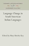 Language Change in South American Indian Languages
