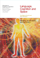 Language Cognition and Space: The State of the Art and New Directions