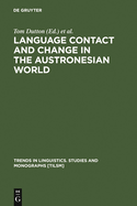 Language contact and change in the Austronesian world