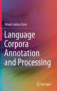 Language Corpora Annotation and Processing