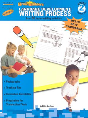 Language Development: Writing Process: Grade 2 - Abraham, Philip