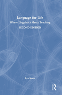 Language for Life: Where Linguistics Meets Teaching