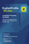 Language Functions Revisited: Theoretical and Empirical Bases for Language Construct Definition Across the Ability Range