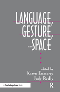 Language, Gesture, and Space