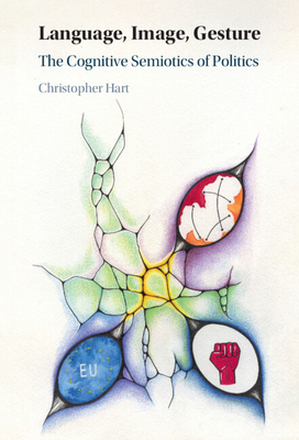 Language, Image, Gesture - Hart, Christopher