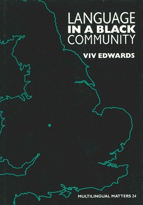 Language in a Black Community - Edwards, VIV