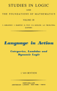 Language in Action: Categories, Lambdas and Dynamic Logic Volume 130
