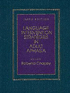 Language Intervention Strategies in Adult Aphasia