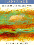 Language: Its Structure and Use