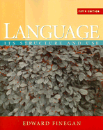 Language: Its Structure and Use