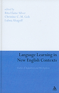 Language Learning in New English Contexts