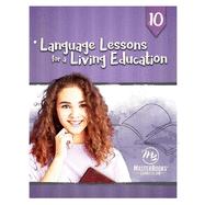 Language Lessons for a Living Education 10