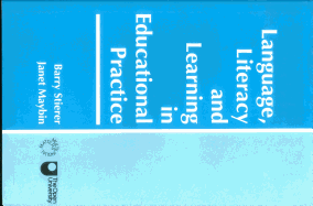Language, Literacy and Learning in Educational Practice