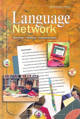 Language Network: Student Edition Grade 6 2001 - McDougal Littel (Prepared for publication by)