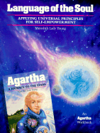 Language of the Soul: Applying Universal Principles for Self-Empowerment