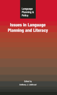 Language Planning and Policy: Issues in Language Planning and Literacy
