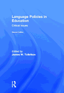 Language Policies in Education: Critical Issues