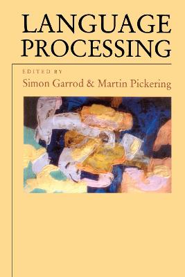 Language Processing - Garrod, Simon (Editor), and Pickering, Martin (Editor)