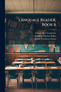 Language Reader, Book 6