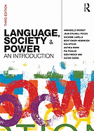 Language, Society and Power: An Introduction