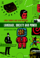 Language, Society and Power