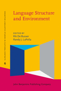 Language Structure and Environment: Social, Cultural, and Natural Factors