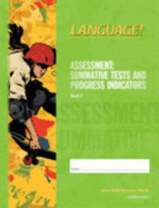 Language! the Comprehensive Literacy Curriculum (Assessment: Summative Tests and Progess Indicators Book C) - Sopris West