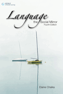 Language: The Social Mirror