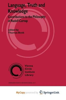 Language, Truth and Knowledge - Bonk, Thomas