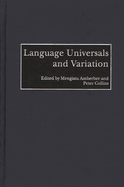 Language Universals and Variation