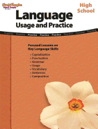 Language: Usage and Practice: Reproducible High School