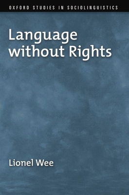 Language without Rights - Wee, Lionel