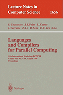 Languages and Compilers for Parallel Computing: 11th International Workshop, Lcpc'98, Chapel Hill, NC, USA, August 7-9, 1998, Proceedings