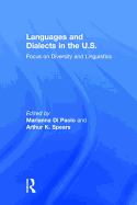 Languages and Dialects in the U.S.: Focus on Diversity and Linguistics