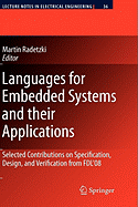 Languages for Embedded Systems and Their Applications: Selected Contributions on Specification, Design, and Verification from FDL'08