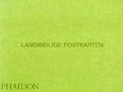 Langweilige Postkarten - Parr, Martin