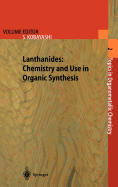 Lanthanides: Chemistry and Use in Organic Synthesis