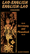 Lao-English/English-Lao Dictionary and Phrasebook