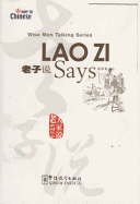 Lao Zi Says