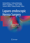 Laparo-Endoscopic Hernia Surgery: Evidence Based Clinical Practice
