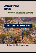 Larapinta Trail Hiking Guide