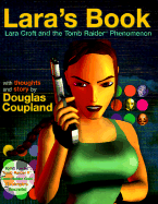 Lara's Book: Lara Croft and the Tomb Raider Phenomenon