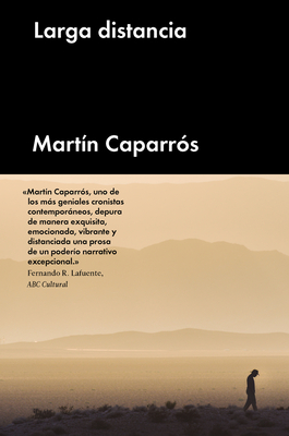 Larga Distancia - Caparros, Martin