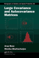 Large Covariance and Autocovariance Matrices
